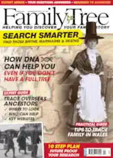 The latest issue of Family Tree March 2025 UK family history magazine published monthly The latest issue of Family Tree March 2025 UK family history magazine published monthly