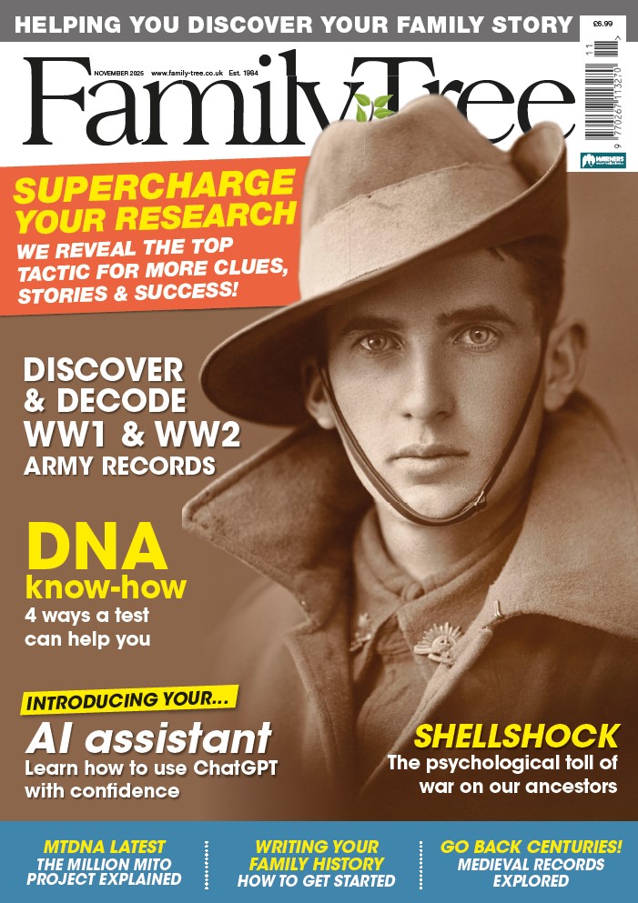 get the latest issue of Family Tree magazine UK out now November 2025
