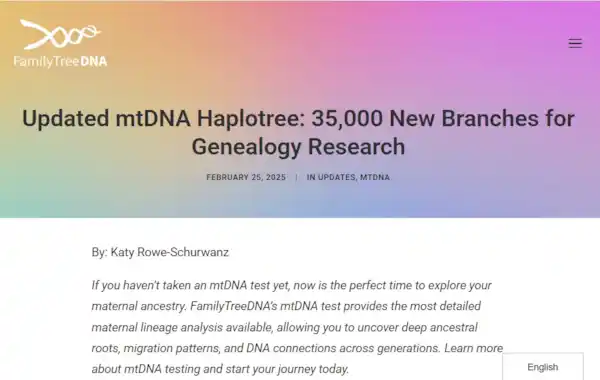 Learn about your motherline back 100,000 year with the FamilyTreeDNA Mitotree Learn about your motherline back 100,000 year with the FamilyTreeDNA Mitotree