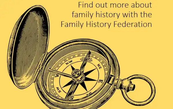 Find out how the Family History Federation can help you with your family history Find out how the Family History Federation can help you with your family history