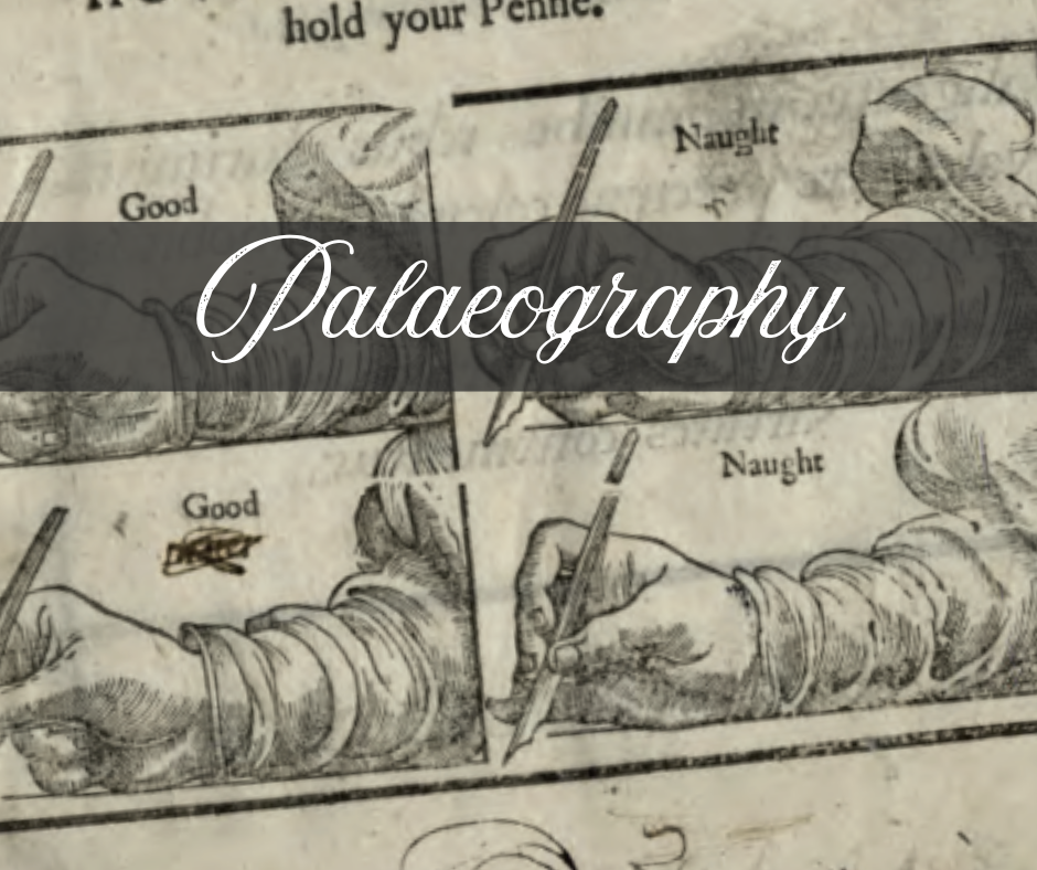 Your guide to Paleography and how to read old handwriting