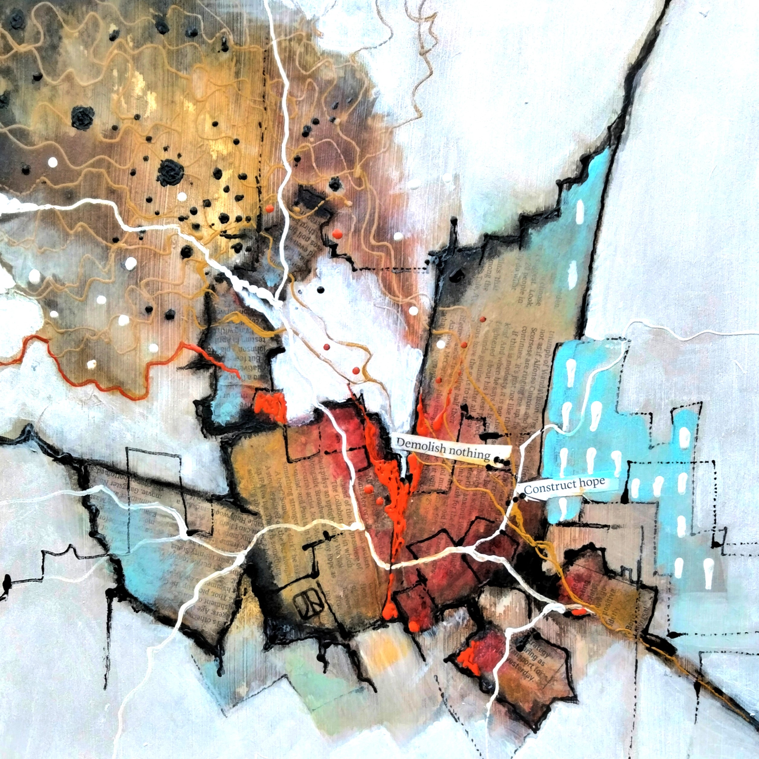 Demolish Nothing. Construct Hope